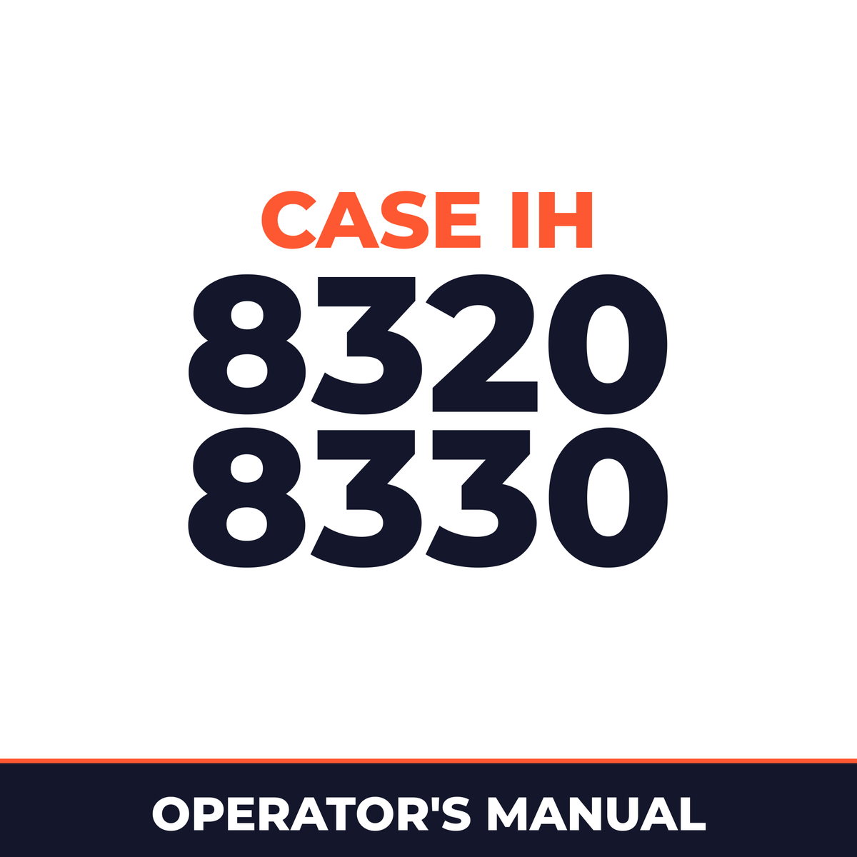 Case IH 8320 8330 Hay Tool Operator's Manual