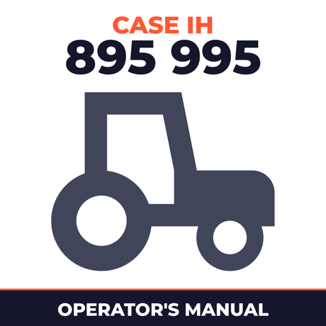 Case IH 895 995 Tractor Operator's Manual
