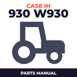 Case IH 930 W930 Tractor Parts Manual