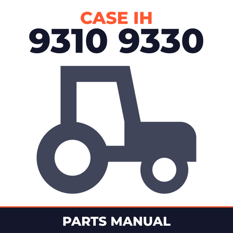 Case IH 9310 9330 Tractor Parts Manual