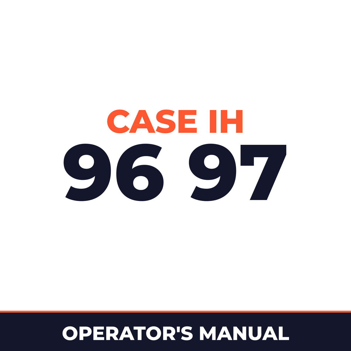 Case IH 96 97 Hay Tool Operator's Manual