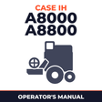 Case IH A8000 A8800 Combine Operator's Manual