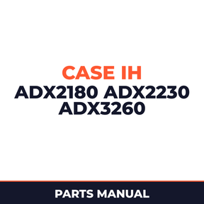 Case IH ADX2180 ADX2230 ADX3260 Planter Parts Manual