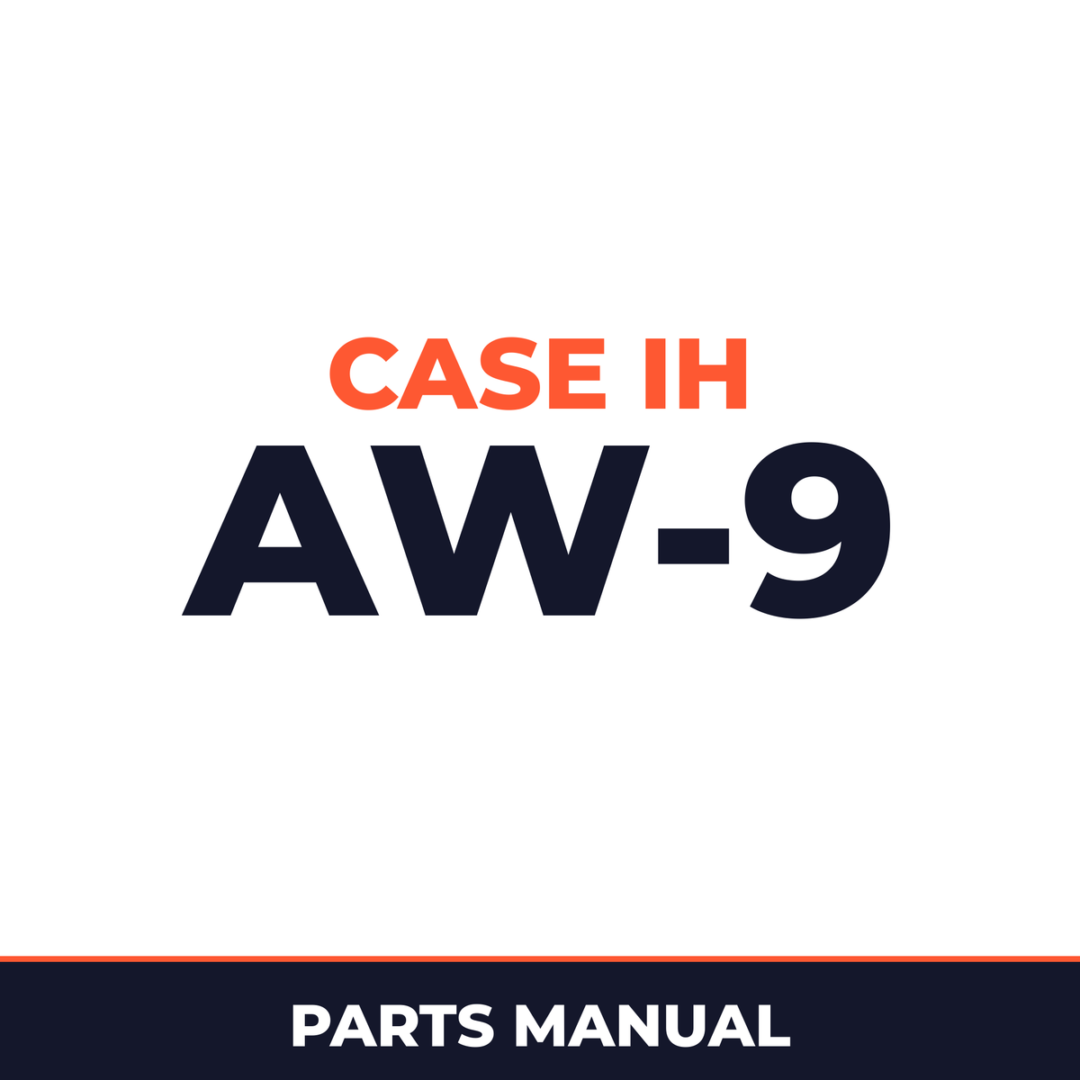 Case IH AW-9 Hay Tool Parts Manual
