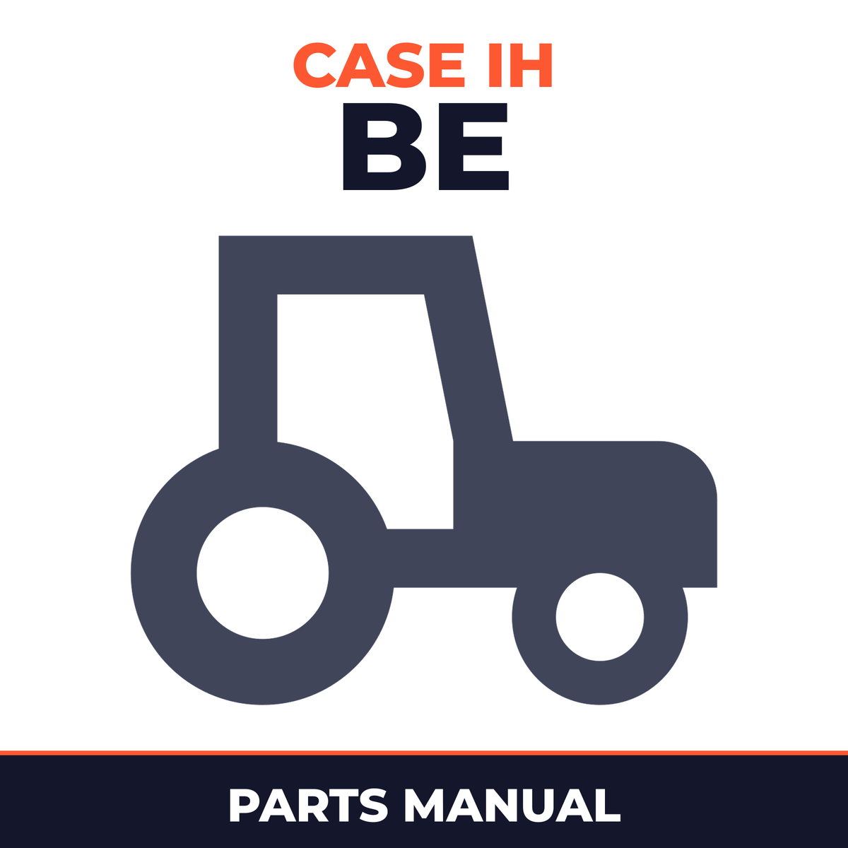 Case IH BE Tractor Parts Manual