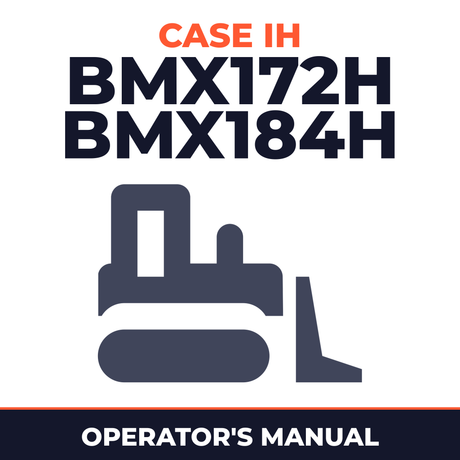 Case IH BMX172H BMX184H Crawler Tractor Operator's Manual