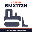 Case IH BMX172H Crawler Tractor Operator's Manual