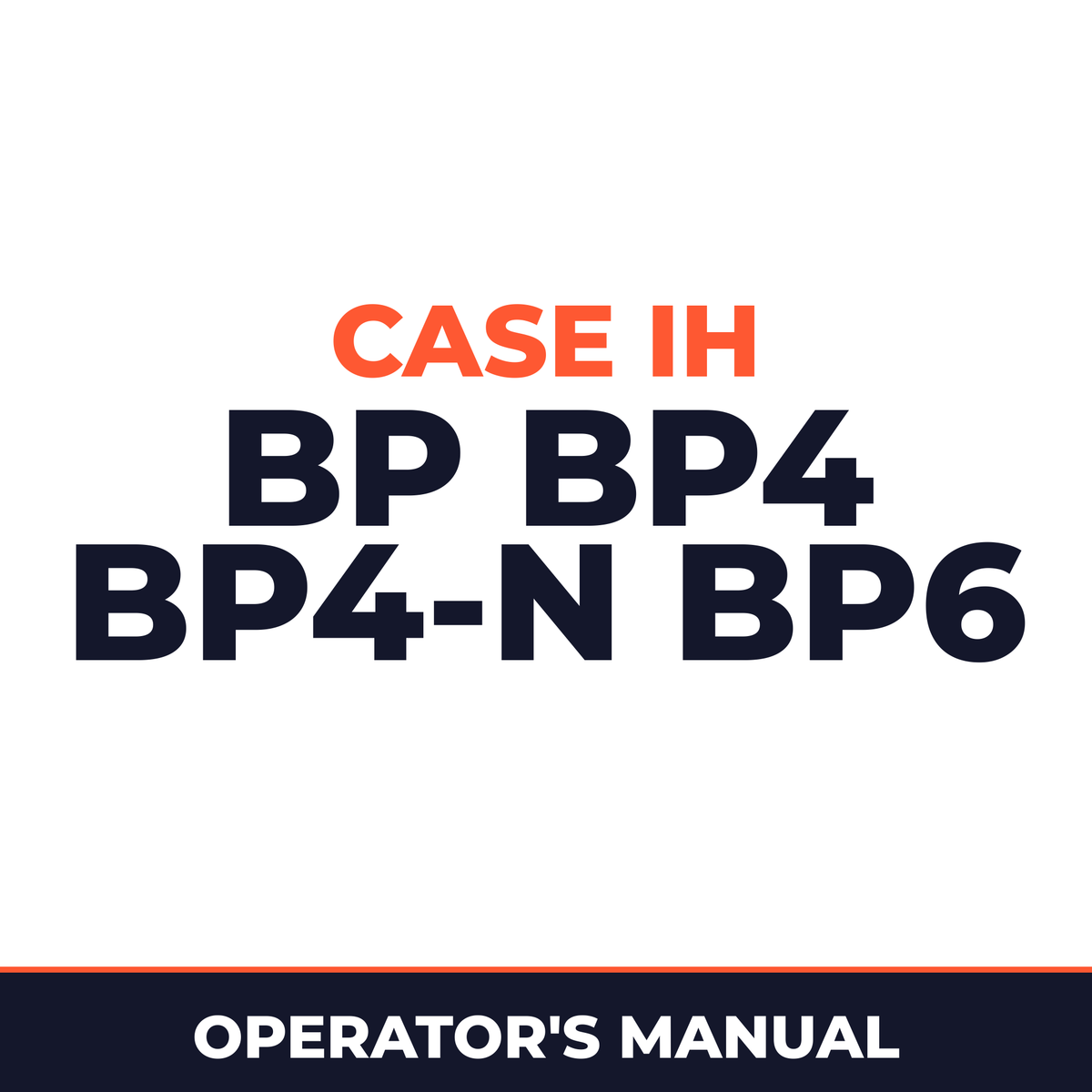 Case IH BP BP4 BP4-N BP6 Planter Operator's Manual
