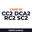 Case IH CC2 DCA2 RC2 SC2 Planter Parts Manual