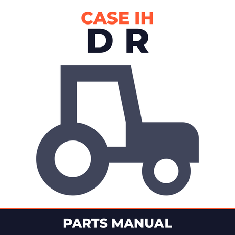 Case IH D R Tractor Parts Manual