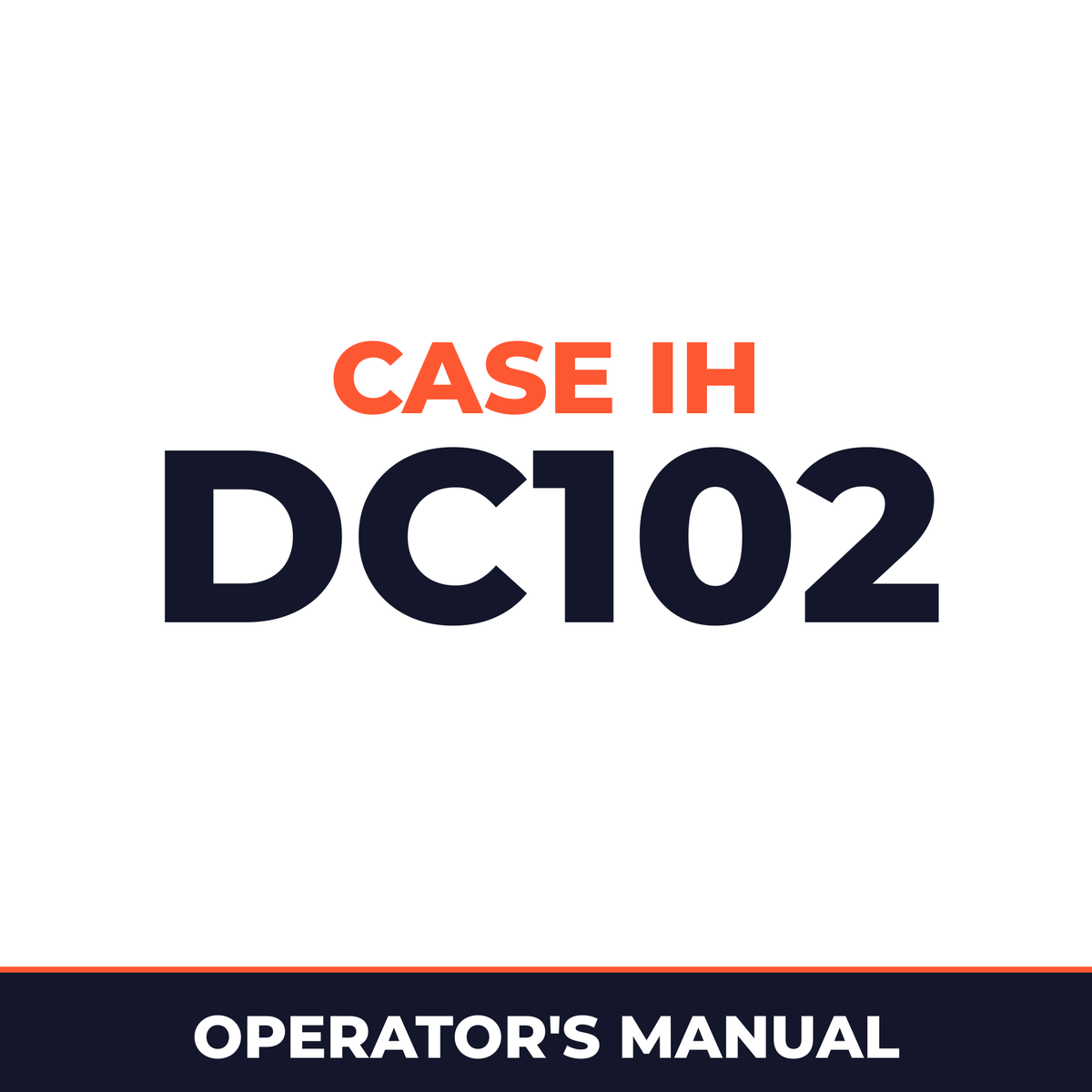 Case IH DC102 Hay Tool Operator's Manual