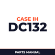 Case IH DC132 Hay Tool Parts Manual