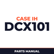 Case IH DCX101 Hay Tool Parts Manual