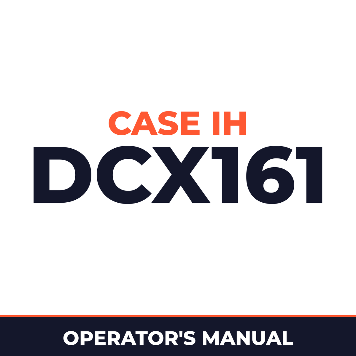 Case IH DCX161 Hay Tool Operator's Manual