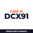 Case IH DCX91 Hay Tool Operator's Manual