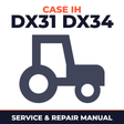 Case IH DX31 DX34 Tractor Service & Repair Manual