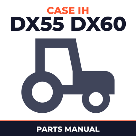 Case IH DX55 DX60 Tractor Parts Manual