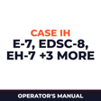 Case IH E-7 EDSC-8 EH-7 EHN-7 EV-7 EVAS-7 Hay Tool Operator's Manual
