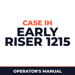 Case IH Early Riser 1215 Planter Operator's Manual