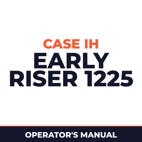 Case IH Early Riser 1225 Planter Operator's Manual