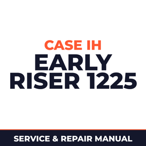 Case IH Early Riser 1225 Planter Service & Repair Manual