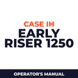 Case IH Early Riser 1250 Planter Operator's Manual