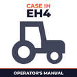 Case IH EH4 Tractor Operator's Manual