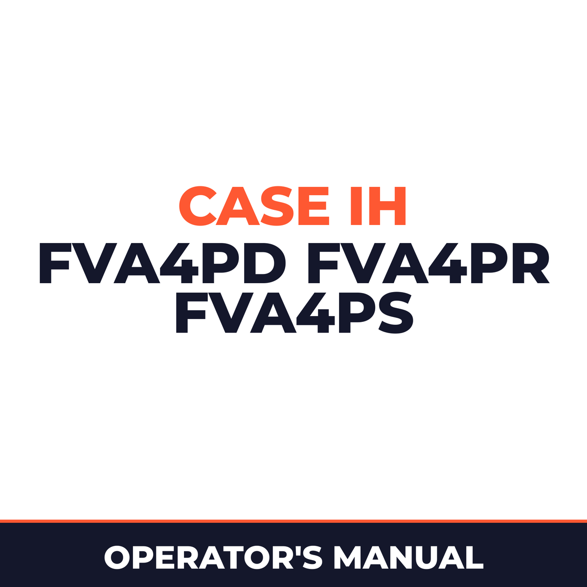 Case IH FVA4PD FVA4PR FVA4PS Planter Operator's Manual