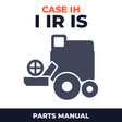 Case IH I IR IS Combine Parts Manual