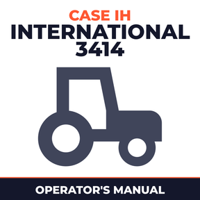 Case IH International 3414 Loader Tractor Operator's Manual