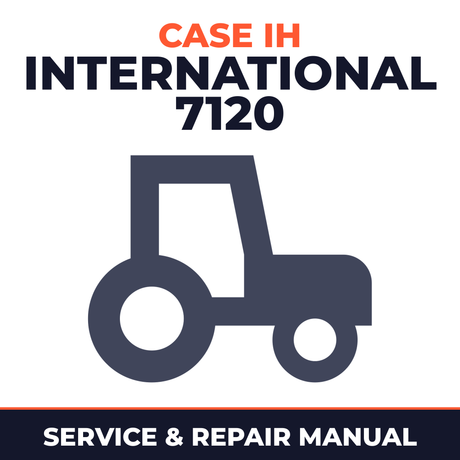 Case IH International 7120 Tractor Service & Repair Manual