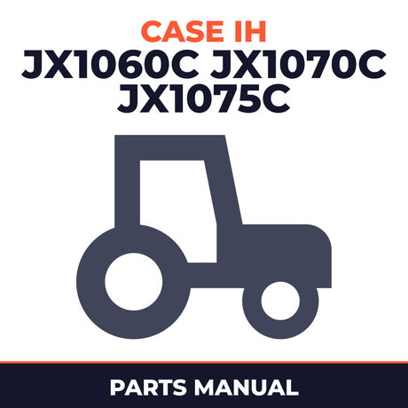 Case IH JX1060C JX1070C JX1075C Tractor Parts Manual