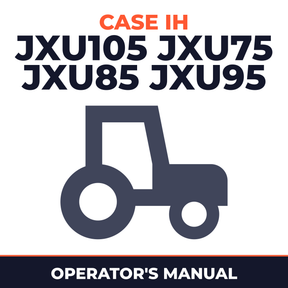 Case IH JXU105 JXU75 JXU85 JXU95 Tractor Operator's Manual