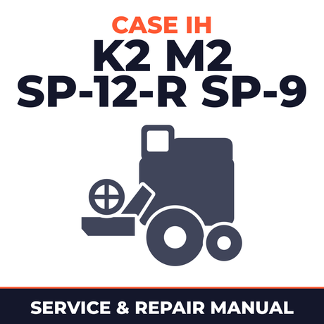 Case IH K2 M2 SP-12-R SP-9 Combine Service & Repair Manual