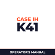 Case IH K41 Hay Tool Operator's Manual