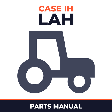 Case IH LAH Tractor Parts Manual