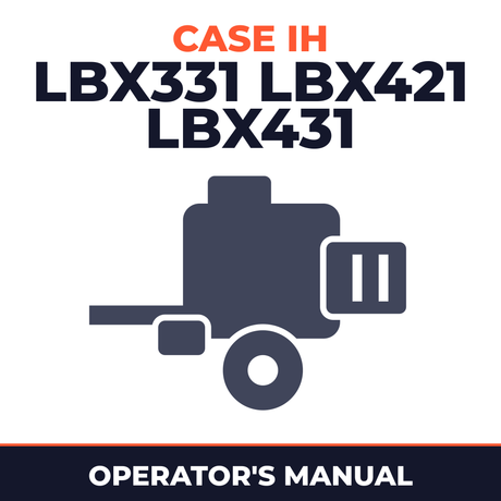 Case IH LBX331 LBX421 LBX431 Baler Operator's Manual