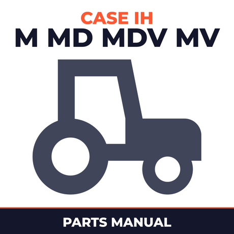 Case IH M MD MDV MV Tractor Parts Manual