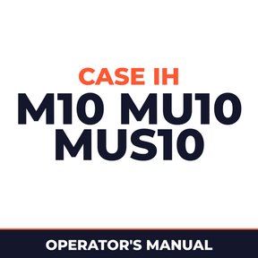 Case IH M10 MU10 MUS10 Hay Tool Operator's Manual