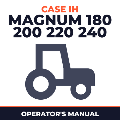 Case IH Magnum 180 200 220 240 Tractor Operator's Manual