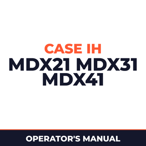 Case IH MDX21 MDX31 MDX41 Hay Tool Operator's Manual