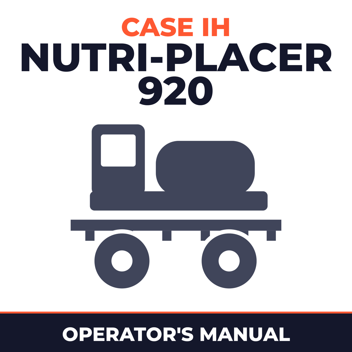 Case IH Nutri-Placer 920 Sprayer Operator's Manual