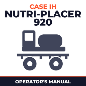 Case IH Nutri-Placer 920 Sprayer Operator's Manual