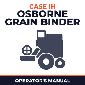 Case IH Osborne Grain Binder Combine Operator's Manual