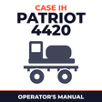 Case IH Patriot 4420 Sprayer Operator's Manual