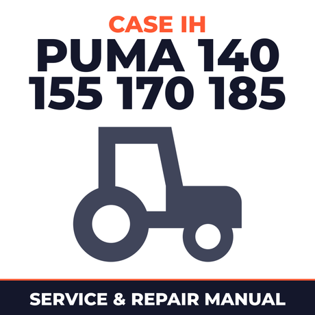 Case IH Puma 140 155 170 185 Tractor Service & Repair Manual