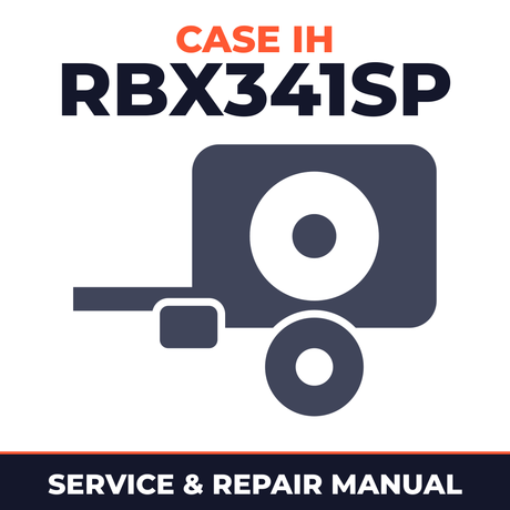 Case IH RBX341SP Baler Service & Repair Manual