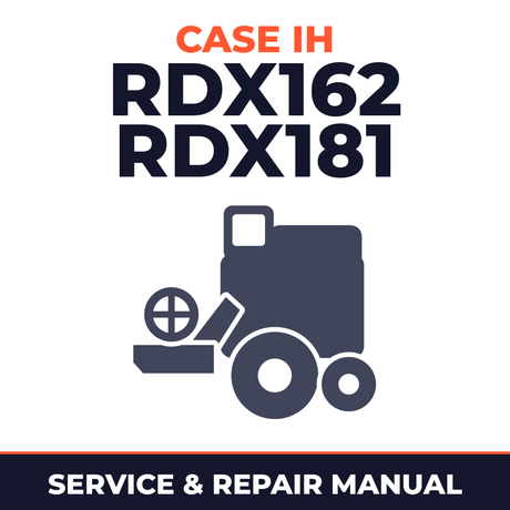 Case IH RDX162 RDX181 Combine Service & Repair Manual