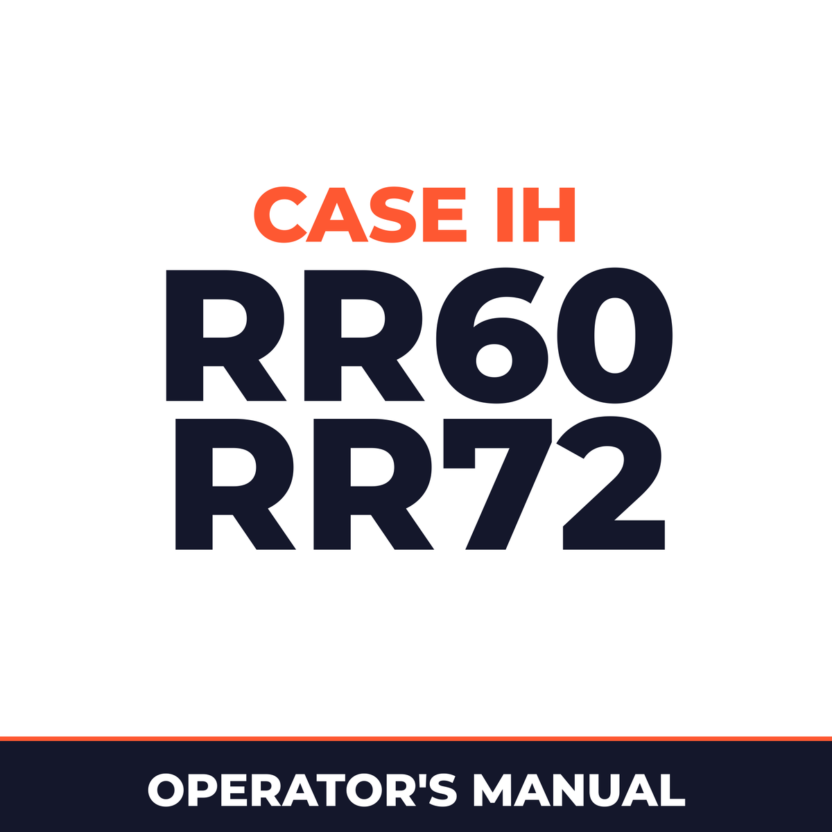 Case IH RR60 RR72 Hay Tool Operator's Manual