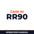 Case IH RR90 Hay Tool Operator's Manual